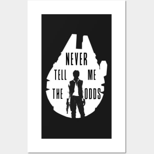 Never Tell Me the Odds - Han Posters and Art